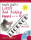 Image for Roald Dahl&#39;s Little Red Riding Hood and the Wolf Performance Licence (Admission fee) : For Public Performances at Which an Admission Fee is Charged