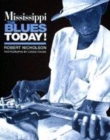 Image for Mississippi  : the blues today!