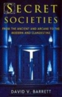 Image for SECRET SOCIETIES: FROM THE ANCIENT AND A