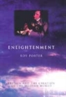 Image for Enlightenment  : Britain and the creation of the modern world