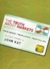 Image for THE TRUTH ABOUT MARKETS