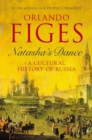 Image for Natasha&#39;s dance  : a cultural history of Russia