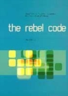 Image for THE REBEL CODE