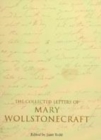 Image for The collected letters of Mary Wollstonecraft