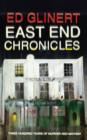Image for East End chronicles