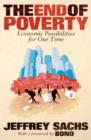 Image for The end of poverty  : economic possibilities for our time
