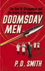 Image for Doomsday men  : the real Dr Strangelove and the dream of the superweapon