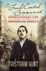 Image for The frock-coated communist  : the revolutionary life of Friedrich Engels