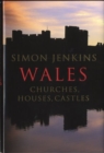 Image for Wales  : churches, houses, castles