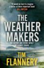 Image for The weather makers  : the history and future impact of climate change