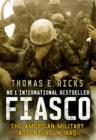 Image for Fiasco  : the American military adventure in Iraq