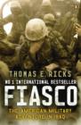 Image for Fiasco : The American Military Adventure in Iraq