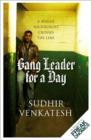 Image for Gang leader for a day  : a rogue sociologist crosses the line
