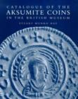 Image for Catalogue of the Aksumite coins in the British Museum