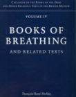 Image for Books of Breathing and Related Texts -Late Egyptian Religious Texts in the British Museum Vol.1