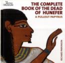 Image for The complete book of the dead of Hunefer  : a pullout papyrus