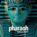 Image for Pharaoh  : king of Egypt