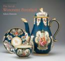 Image for The art of Worcester porcelain  : 1751-1788