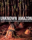 Image for Unknown Amazon  : culture in nature in ancient Brazil