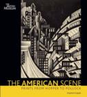 Image for The American scene  : prints from Hopper to Pollock