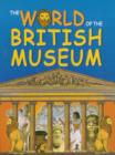 Image for The world of the British Museum