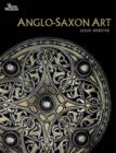 Image for Anglo-Saxon art  : a new history