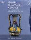 Image for Italian Renaissance ceramics  : a catalogue of the British Museum collection