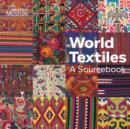 Image for World textiles  : a sourcebook