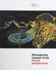 Image for Reimagining Captain Cook  : Pacific perspectives