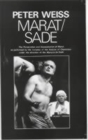 Image for Marat/Sade  : the persecution and assassination of Marat as performed by the inmates of the asylum of Charenton under the direction of the Marquis de Sade