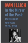 Image for In the Mirror of the Past: Lectures and Addresses 1978-1990