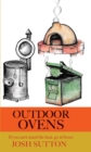 Image for Outdoor ovens: if you can&#39;t stand the heat, go al fresco