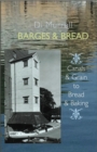 Image for Barges and bread: canals and grains to bread and baking