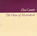 Image for The Voices of Marrakesh