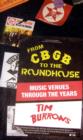 Image for From CBGB to the Roundhouse
