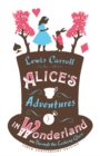 Image for Alice&#39;s Adventures in Wonderland and Through the Looking Glass