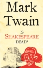 Image for Is Shakespeare dead?