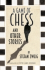 Image for The Game of Chess and Other Stories
