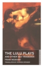 Image for The Lulu plays and other sex tragedies