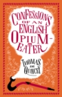 Image for Confessions of an English Opium Eater and Other Writings