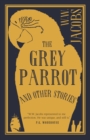 Image for Grey Parrot and Other Stories