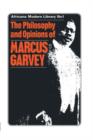 Image for The Philosophy and Opinions of Marcus Garvey : Africa for the Africans