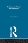 Image for A History of Private Bill Legislation : (2 Volume Set)