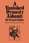 Image for A Vanished Dynasty - Ashanti