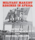Image for Military Marxist Regimes in Africa