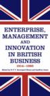 Image for Enterprise, Management and Innovation in British Business, 1914-80