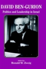 Image for David Ben-Gurion : Politics and Leadership in Israel
