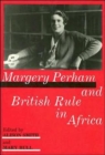Image for Margery Perham and British Rule in Africa