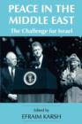 Image for Peace in the Middle East : The Challenge for Israel