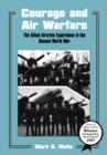 Image for Courage and Air Warfare : The Allied Aircrew Experience in the Second World War